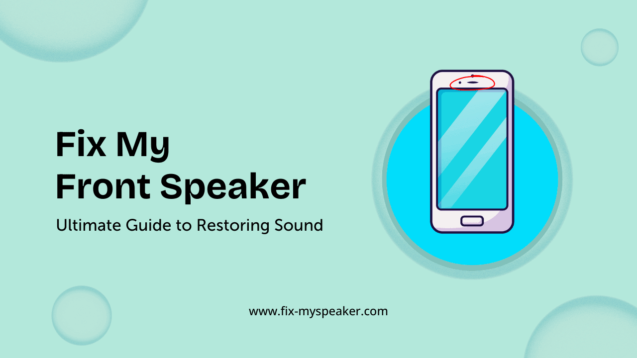 Fix my front speaker