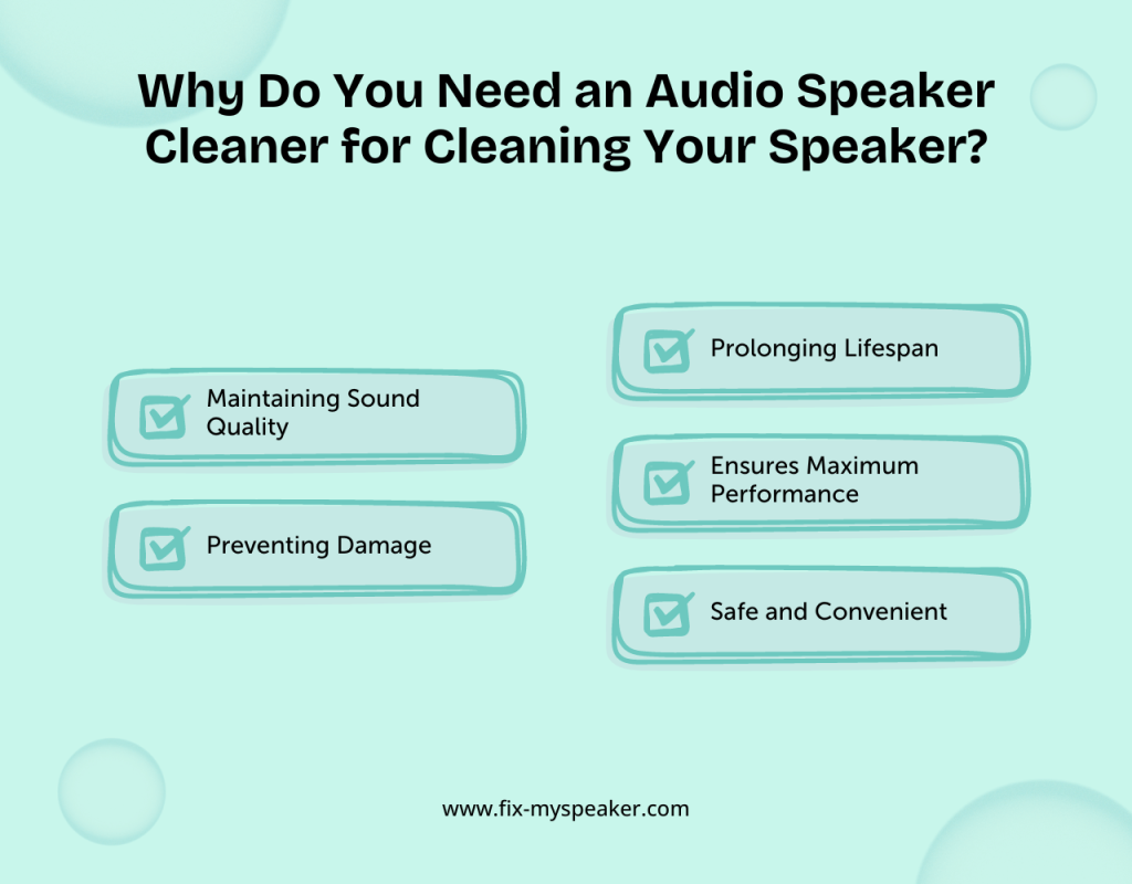 Why Do You Need an Audio Speaker Cleaner for Cleaning Your Speaker