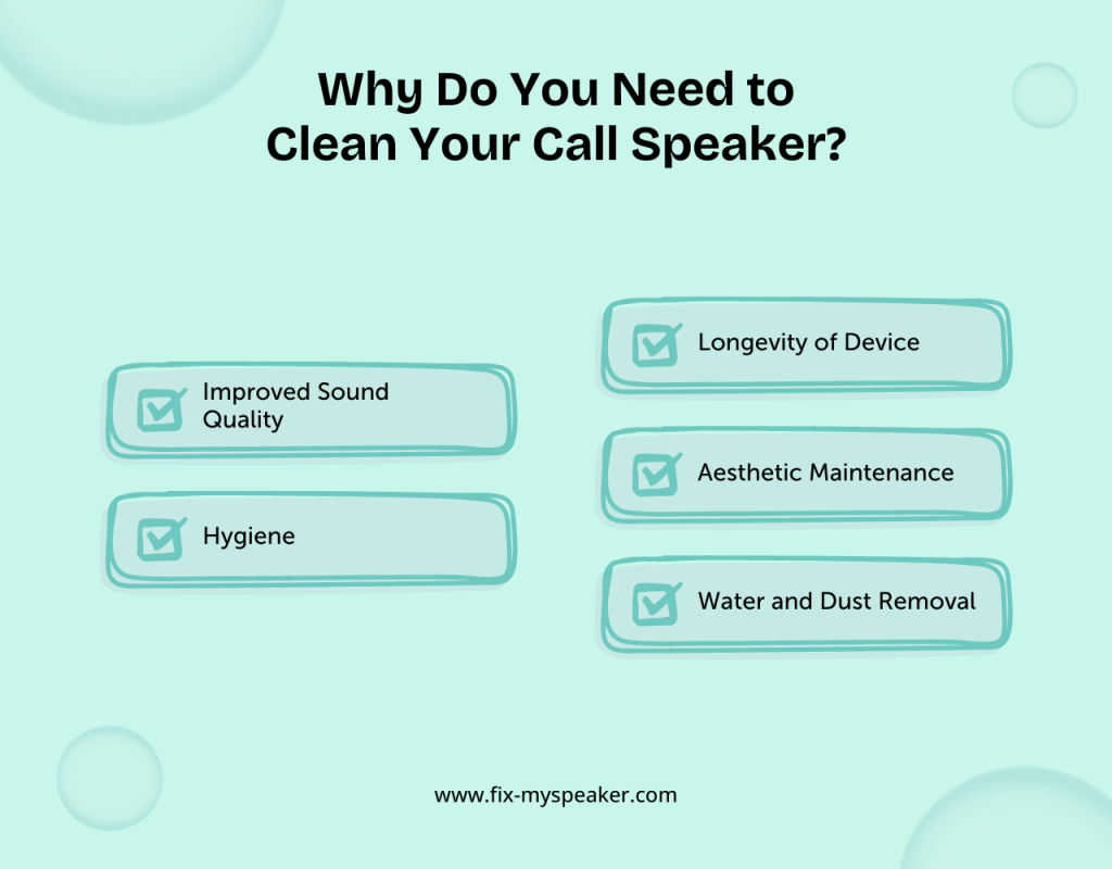 Why Do You Need to Clean Your Call Speaker